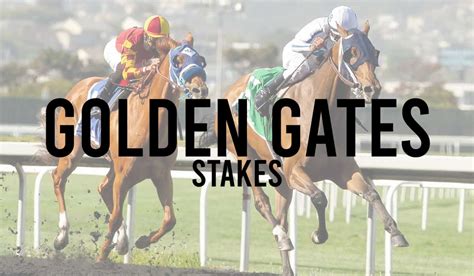 golden gates stakes